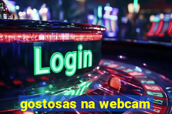 gostosas na webcam